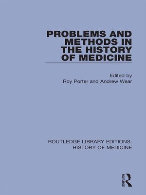 cover image of Problems and Methods in the History of Medicine
